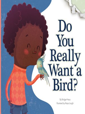 cover image of Do You Really Want a Bird?